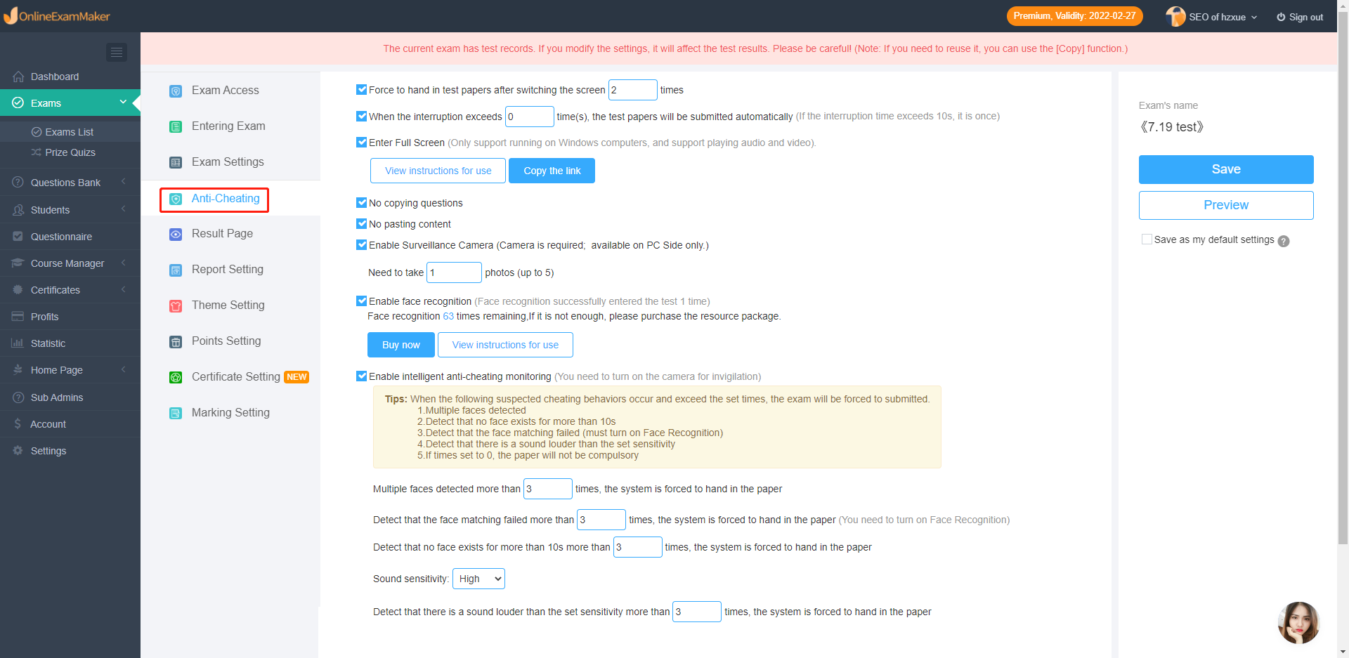 Multiple anti-cheating Settings